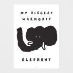 ArtPrint - Elephant Kunstdruck Elephant mit schwarzem Elefantenkopf und Text: My biggest warmgrey Elephant.